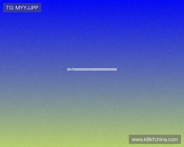 凯发k8官方入口丰富的游戏种类,满足不同玩家的娱乐偏好和体验需求 凯发k8官方入口丰富的游戏种类,满足不同玩家的娱乐偏好和体验需求